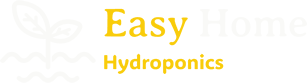 Easy Home Hydroponics